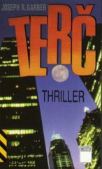 kniha Terč [thriller], Motto 1997