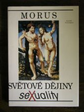 kniha Světové dějiny sexuality, Naše vojsko 1992