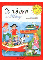 kniha Co mě baví u Vltavy, Sid & Nero 2001