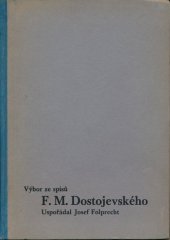 kniha Výbor ze spisů F.M. Dostojevského, Státní nakladatelství 1935