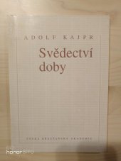 kniha Svědectví doby [Kniha článků], Česká křesťanská akademie 1993