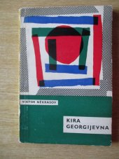 kniha Kira Georgijevna, SNKLU 1962