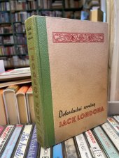 kniha Úplněk, Zlatá soutěska Laciné vydání spisů/ Jack London, 11., Gustav Petrů 1922