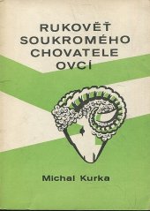 kniha Rukověť soukromého chovatele ovcí. Díl 1., P 14 1990