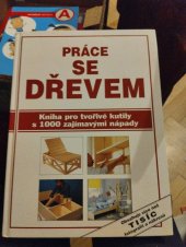 kniha Práce se dřevem , Knižné centrum 1996