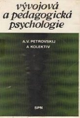 kniha Vývojová a pedagogická psychologie, SPN 1977