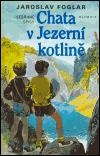 kniha Chata v Jezerní kotlině, Olympia 1993