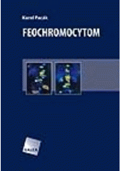 kniha Feochromocytom, Galén 2008