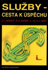 kniha Služby - cesta k úspěchu, Victoria Publishing 1993