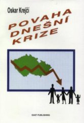 kniha Povaha dnešní krize, East Publishing 1998