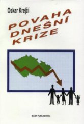 kniha Povaha dnešní krize, East Publishing 1998