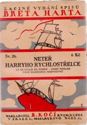 kniha Neteř Harryho Rychlostřelce ..., B. Kočí 1927