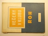kniha Večery v klubu Prosinec, Práce 1951