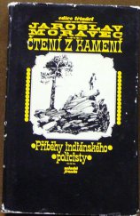 kniha Čtení z kamení Příběhy indiánského policisty, Mladá fronta 1974
