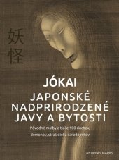 kniha Jókai Japonské nadprirodzené javy a bytosti, Ikar 2024