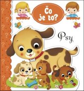 kniha Čo je to? Psy, INFOA 2017