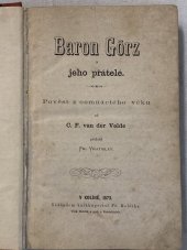 kniha Baron Görz a jeho přátelé pověst z osmnáctého věku, František Hoblík 1873