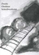 kniha Zweite Olmützer Schreibwerkstatt, Palacký-Universität in Olmütz 2010