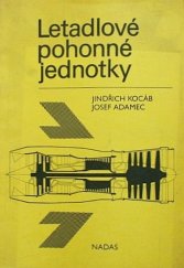 kniha Letadlové pohonné jednotky Učební text pro střední odb. učiliště, Nadas 1991