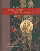 kniha Z niv poesie národní a umělé básnické parafrase Jaroslava Vrchlického : (1878-1898), J. Otto 1898