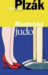 kniha Manželské judo, Motto 2004