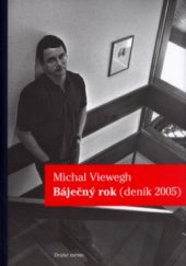 kniha Báječný rok (deník 2005), Druhé město 2006