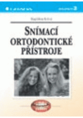 kniha Snímací ortodontické přístroje, Grada 1999