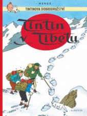 kniha TinTinova dobrodružství 20. - TinTin v Tibetu, Albatros 2010