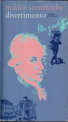 kniha Divertimento variácie na život Wolfganga Amadea Mozarta, Tatran 1990