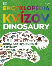 kniha Encyklopédia kvízov Dinosaury, Stonožka 2025
