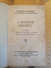 kniha Z rodinné kroniky Dle zápisků E. Kašparové a ctih. sestry M. Lambertiny, s.n. 1921