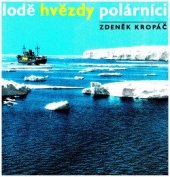 kniha Lodě, hvězdy, polárníci, Svět sovětů 1966