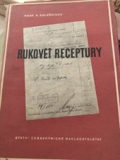 kniha Rukověť receptury Pro studující lékařství a lékaře, SZdN 1954