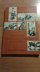 kniha Výchova svazarmovského dorostu příručka pro práci s mládeží ve věku 14 - 18 let, Sportpropag 1986