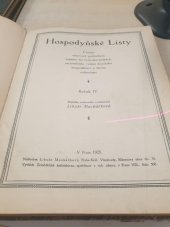 kniha Hospodyňské listy 1929 - 1931 Časopis věnovaný praktickým zájmům žen československých, racionelnímu vedení domácího hospodářství a životu rodinnému , nákladem Libuše Macháčkové 1929