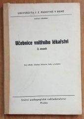 kniha Učebnice vnitřního lékařství [Sv.] 2. určeno pro posl. lék. fakult v Brně a v Hradci Králové., SPN 1985
