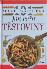 kniha Jak vařit těstoviny, Ikar 1996
