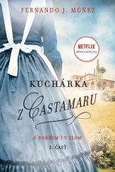 kniha Kuchárka z Castamaru V dobrom i zlom, Fortuna Libri 2023