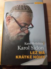 kniha Lež má krátké nohy rozhovory, Vyšehrad 2024