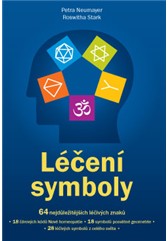 kniha Léčení symboly – 64 nejdůležitějších léčivých znaků, Anag 2015