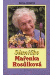 kniha Sluníčko Mařenka Rosůlková, X-Egem 2001