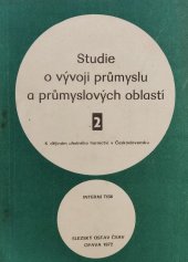 kniha Studie o vývoji průmyslu a průmyslových oblastí. 2, - K dějinám uhelného hornictví v Československu, Slezský ústav ČSAV 1972