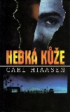 kniha Hebká kůže, Mustang 1998