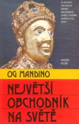 kniha Největší obchodník na světě, Knižní klub 1994