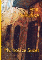 kniha My, hoši ze Sudet, CZ Books 2005