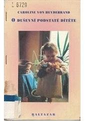 kniha O duševní podstatě dítěte, Baltazar 1993