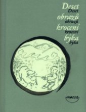 kniha Deset obrazů krocení býka čínský buddhistický text z 12. století, Dokořán 2004