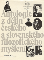 kniha Antologie z dějin českého a slovenského filozofického myšlení (do roku 1848), Svoboda 1981