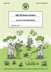 kniha Než mě škola zavolá Aktivity pro jarní měsíce, Pasparta 2021