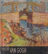 kniha Vincent van Gogh, Státní nakladatelství krásné literatury, hudby a umění 1959
